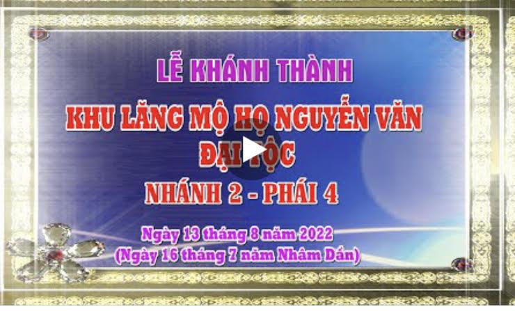 Khánh thành khu lăng mộ họ Nguyễn Văn đại tộc