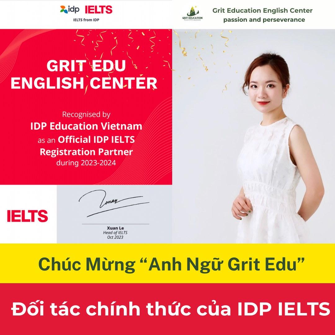 Trung tâm Anh ngữ Grit Education trở thành đối tác của của tổ chức giáo dục IDP Vietnam